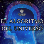 El Algoritmo del Universo: creando nuestra realidad a través de la atención